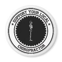 Support Your Local Chiropractor magnets