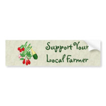 Support Your Local Farmer Bumper Sticker
