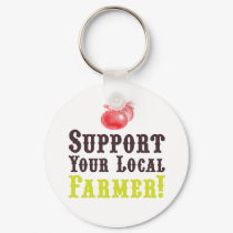 Support Your Local Farmer! Keychain by ericar70 Support Your Local Farmer! Keychain