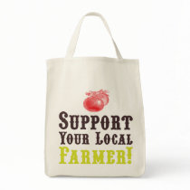Support Your Local Farmer! Organic Tote bags