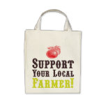Support Your Local Farmer! Organic Tote bags