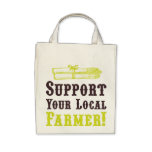 Support Your Local Farmer! Organic Tote Tote Bag