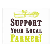 Support Your Local Farmer! Postcard