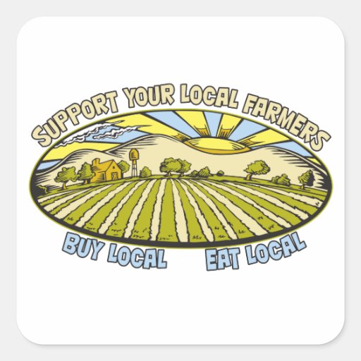 Support Your Local Farmers Stickers