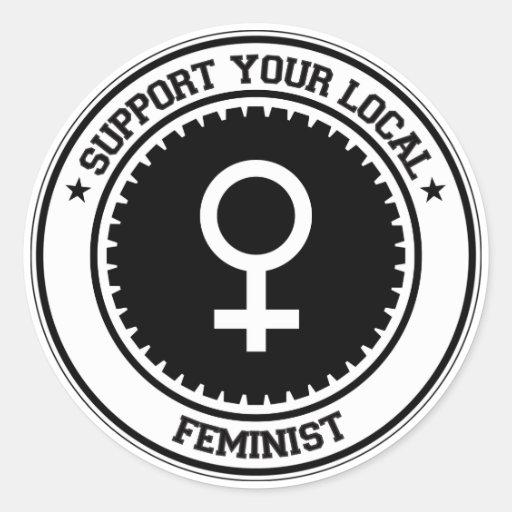 Support Your Local Feminist Stickers