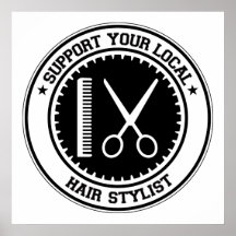 Support Your Local Hair Stylist Print