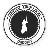 Support Your Local Iaidoist stickers