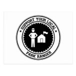 Support Your Local Park Ranger Postcards