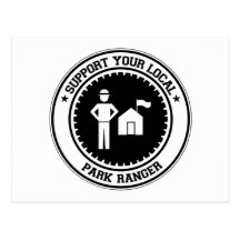 Support Your Local Park Ranger Postcards