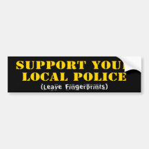 Support Your Local Police Bumper Sticker