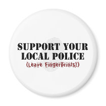 Support Your Local Police Fridge Magnet
