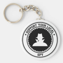 Support Your Local Spy Keychain