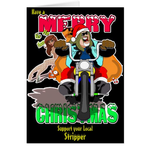 Support Your Local Stripper Card Zazzle