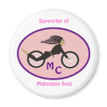 Supporter of Mahogany Soul MC circle magnet