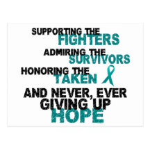 Supporting Admiring Honoring 3 OVARIAN CANCER Postcard