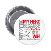 Supporting My Hero - Bone Cancer Awareness Pinback Button