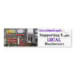 Supporting Your Local Businesses bumper stickers