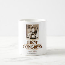 Suppose You Were An Idiot Mug
