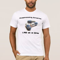Suppressing America 1 pill at a time t-shirts