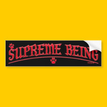 Supreme Being "Paws" Bumper Stickers bumper stickers
