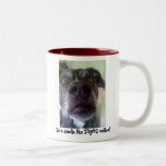 Sure smells like STRONG coffee! Mug