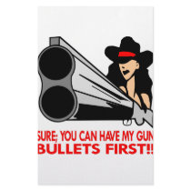 Sure You Can Have My Gun Bullets First stationery