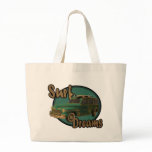 surf dreams lets go surfin in a woodie bags