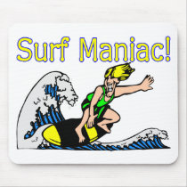 Surf Maniac mousepads