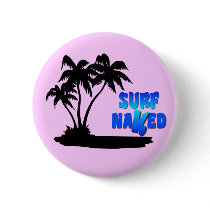 Surf Naked Button