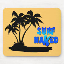 Surf Naked Mousepad