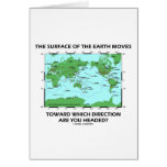 Surface Of The Earth Moves Which Direction Headed? Cards