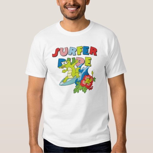 surfer dude t shirt