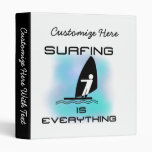 Surfing is Everything T-shirts and Gifts Vinyl Binder