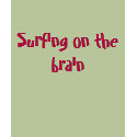 Surfing on the brain tee t-shirts