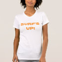 SURF'S UP! tee t-shirts by summerstuff SURF'S UP! tee t-shirts