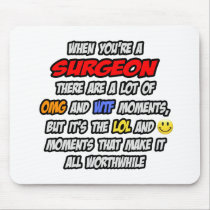 Surgeon .. OMG WTF LOL Mousepad