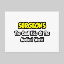 Surgeons...Cool Kids of Medical World Postcard