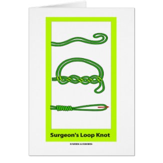 Surgeon's Loop Knot card