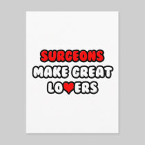 Surgeons Make Great Lovers Post Cards