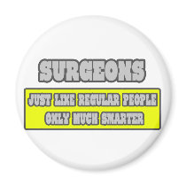 Surgeons...Much Smarter magnets