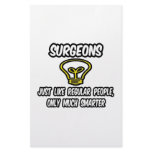 Surgeons...Regular People, Only Smarter stationery