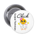 Surgical Technician Chick Pinback Button