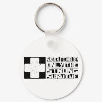 Surgical Technology Survive keychains by itsallhot Surgical Technology Survive keychains
