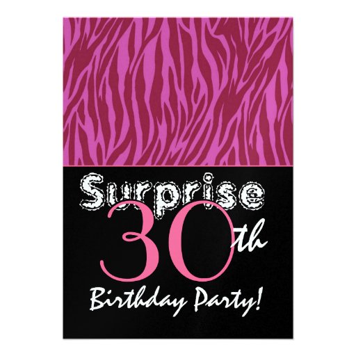 SURPRISE 30th Birthday Pink and Burgundy Zebra Custom Announcement (front side)