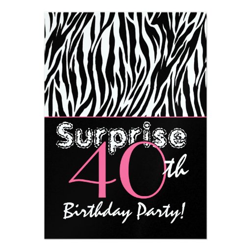 SURPRISE 40th Birthday Zebra Stripes Black White Personalized Announcement