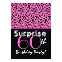 SURPRISE 60th Birthday Bright Pink Black Swirls Invitations