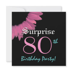 SURPRISE 80th Birthday Template Pink Sunflower