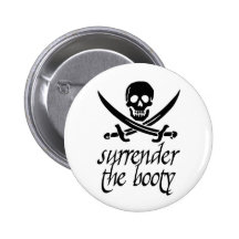 Surrender the Booty Buttons