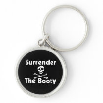 Surrender the Booty - for Pirates keychains
