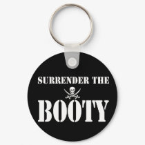 Surrender the Booty keychains